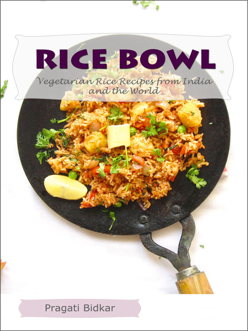Title details for Rice Bowl by Pragati Bidkar - Available